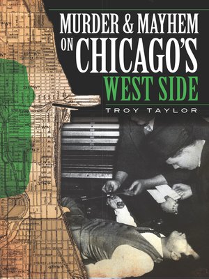 cover image of Murder & Mayhem on Chicago's West Side